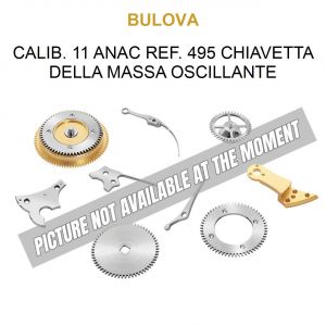 BULOVA Calib. 11 Anac ref. 495 Chiavetta della Massa Oscillante