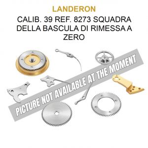 LANDERON Calib. 39 Ref. 8273 Squadra della Bascula di Rimessa A Zero