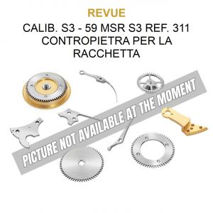 REVUE Calib. S3 - 59 MSR S3 Ref. 311 Contropietra per la Racchetta