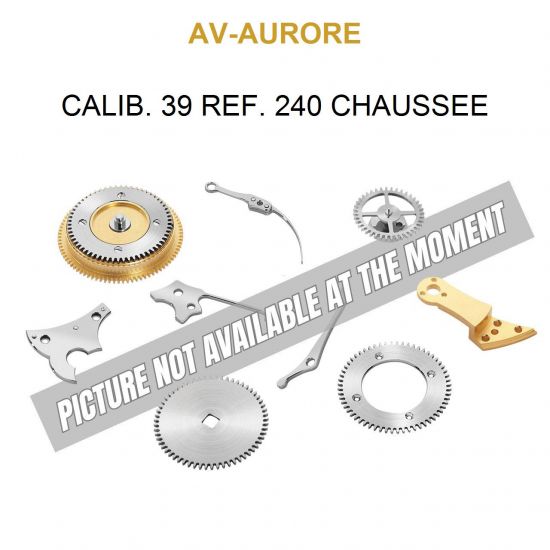 AV AURORE Calib. 39 Ref. 240 Chaussee