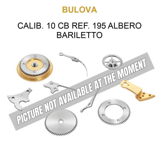 BULOVA Calib. 10 CB ref. 195 Albero Bariletto