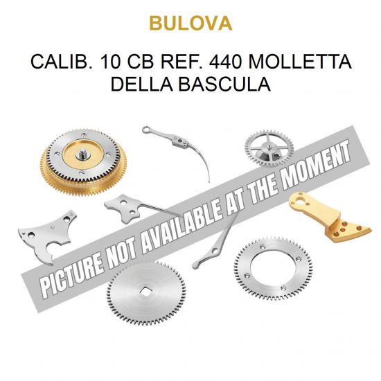 BULOVA Calib. 10 CB ref. 440 Molletta della Bascula