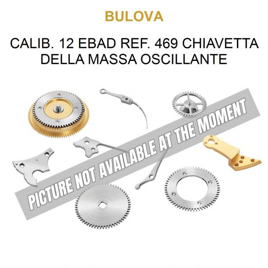 BULOVA Calib. 12 Ebad ref. 469 Chiavetta della Massa Oscillante