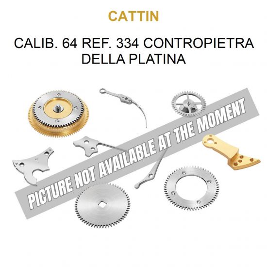 CATTIN Calib. 64 Ref. 334 Contropietra della Platina