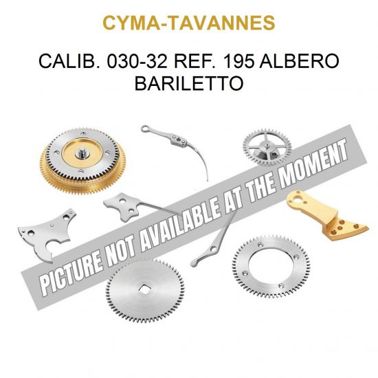 CYMA-TAVANNES Calib. 030-32 Ref. 195 Albero Bariletto