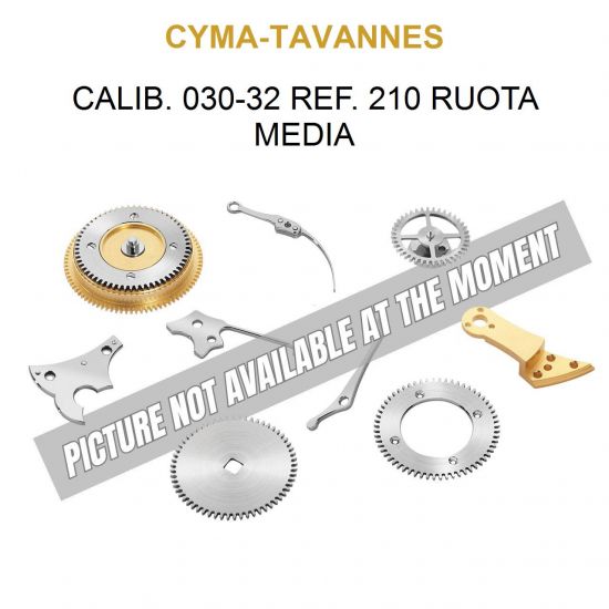 CYMA-TAVANNES Calib. 030-32 Ref. 210 Ruota Media