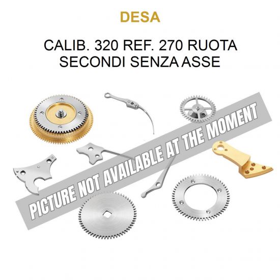 DESA Calib. 320 Ref. 270 Ruota Secondi senza Asse