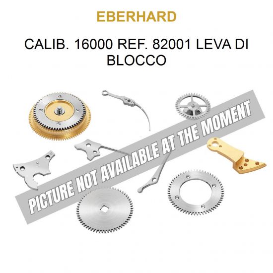 EBERHARD Calib. 16000 Ref. 82001 Leva di Blocco