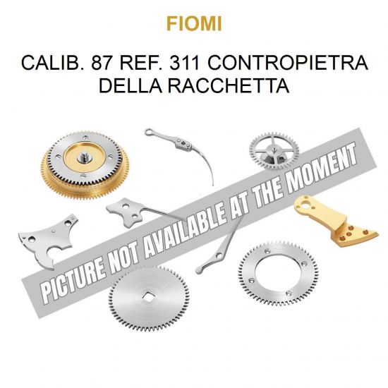 FIOMI Calib. 87 Ref. 311 Contropietra della Racchetta