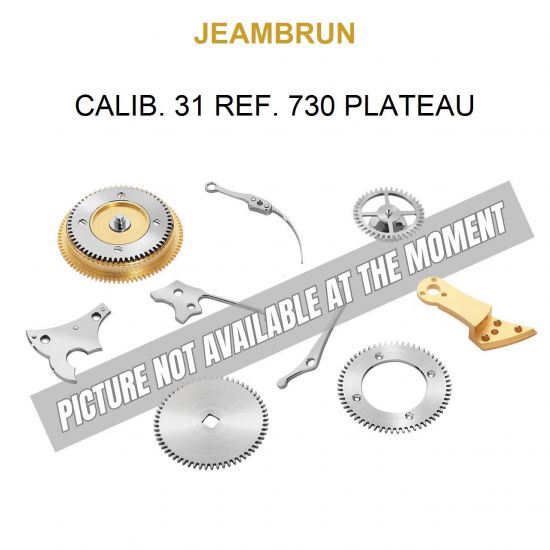 JEAMBRUN Calib. 31 Ref. 730 Plateau