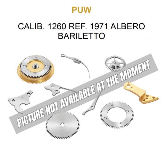 PUW Calib. 1260 Ref. 1971 Albero Bariletto