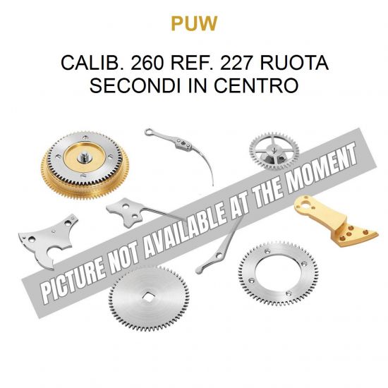 PUW Calib. 260 Ref. 227 Ruota Secondi in Centro