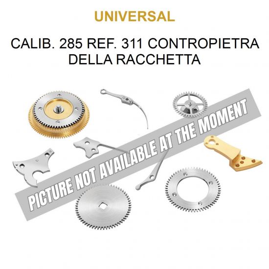 UNIVERSAL CALIB. 285 REF. 311 CONTROPIETRA DELLA RACCHETTA